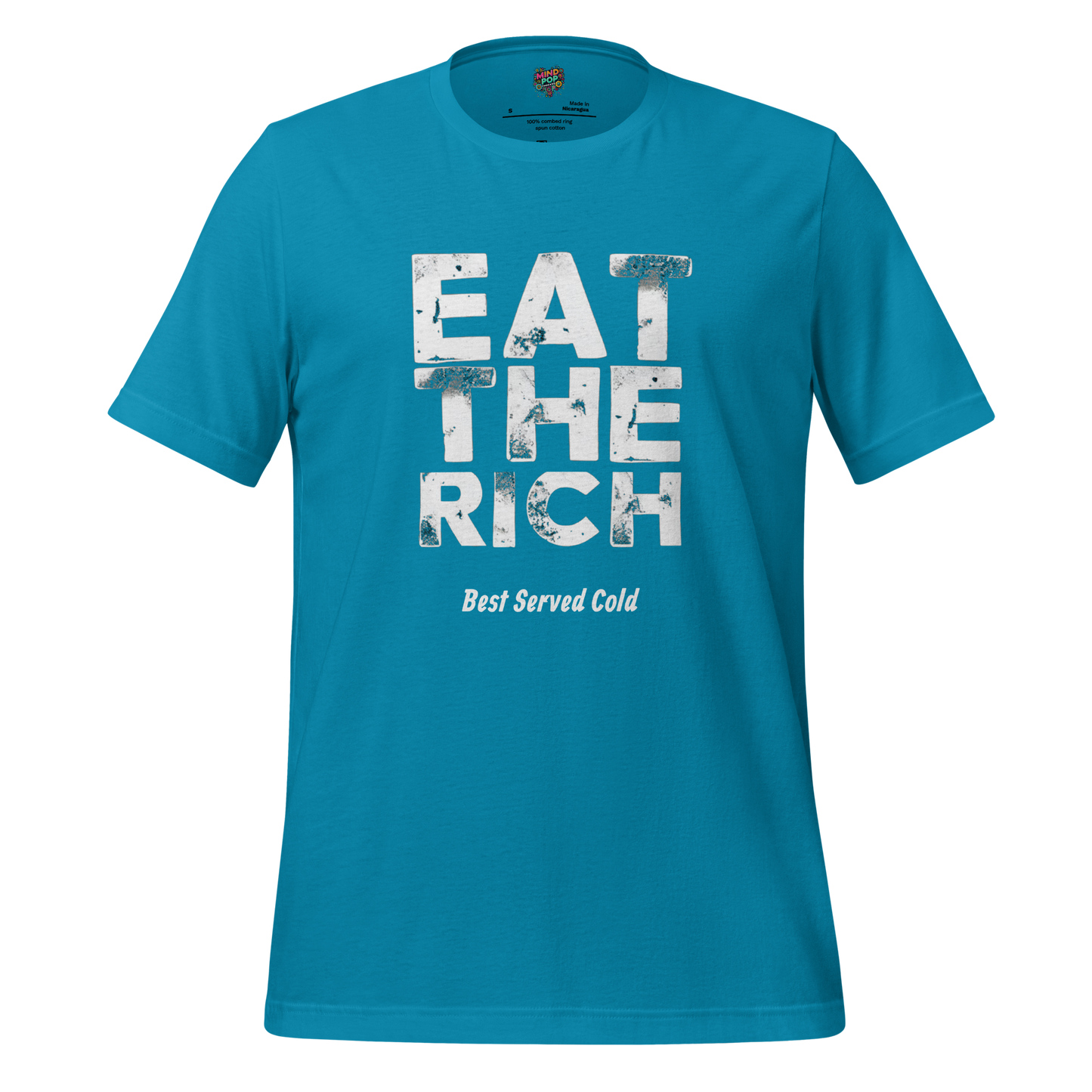 Eat The Rich Graphic Tee — Anti-Capitalist Satire Aqua