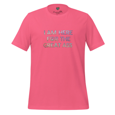 I am here for the Great Ass Shirt Charity Pink
