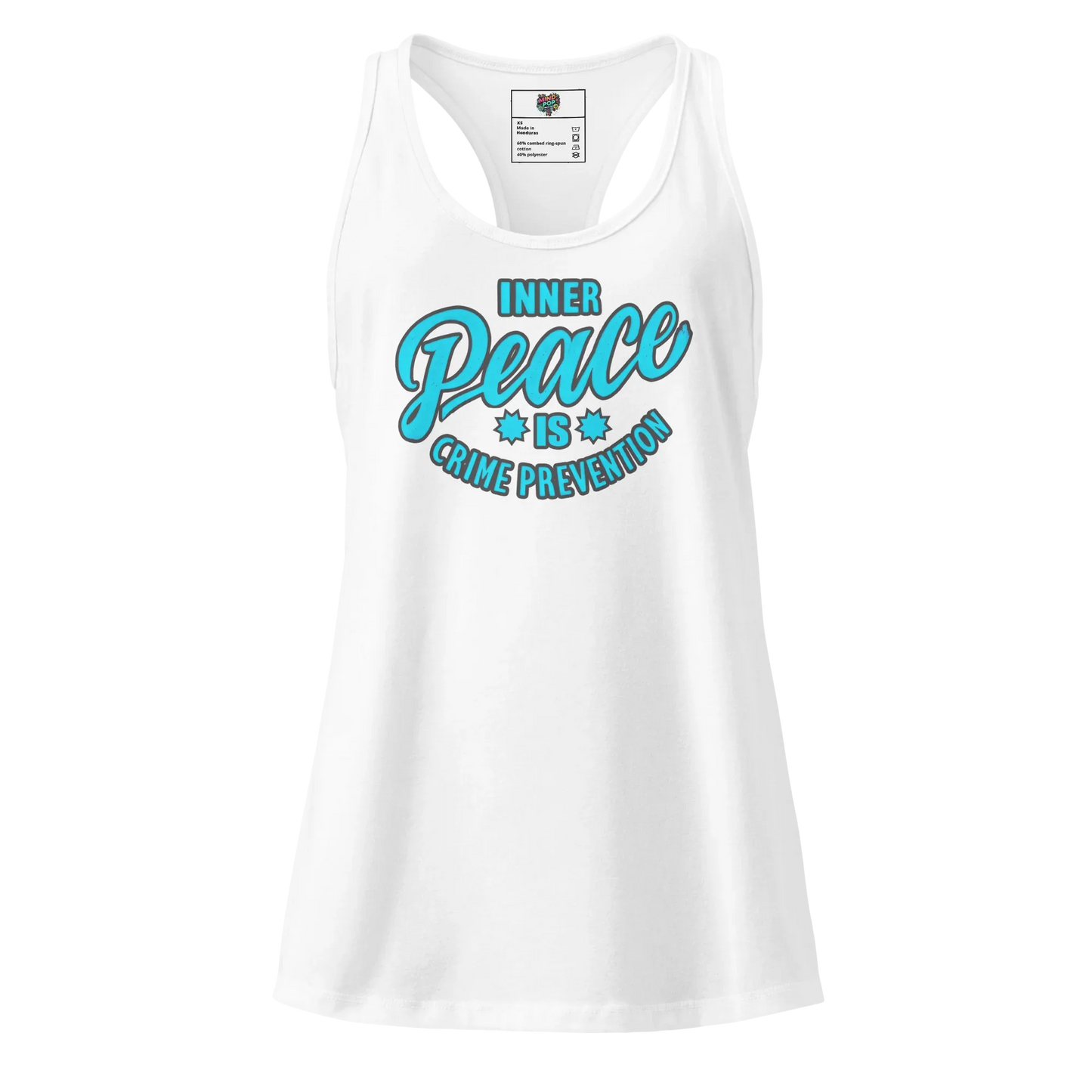 Inner Peace is Crime Prevention fitted racerback tank top White