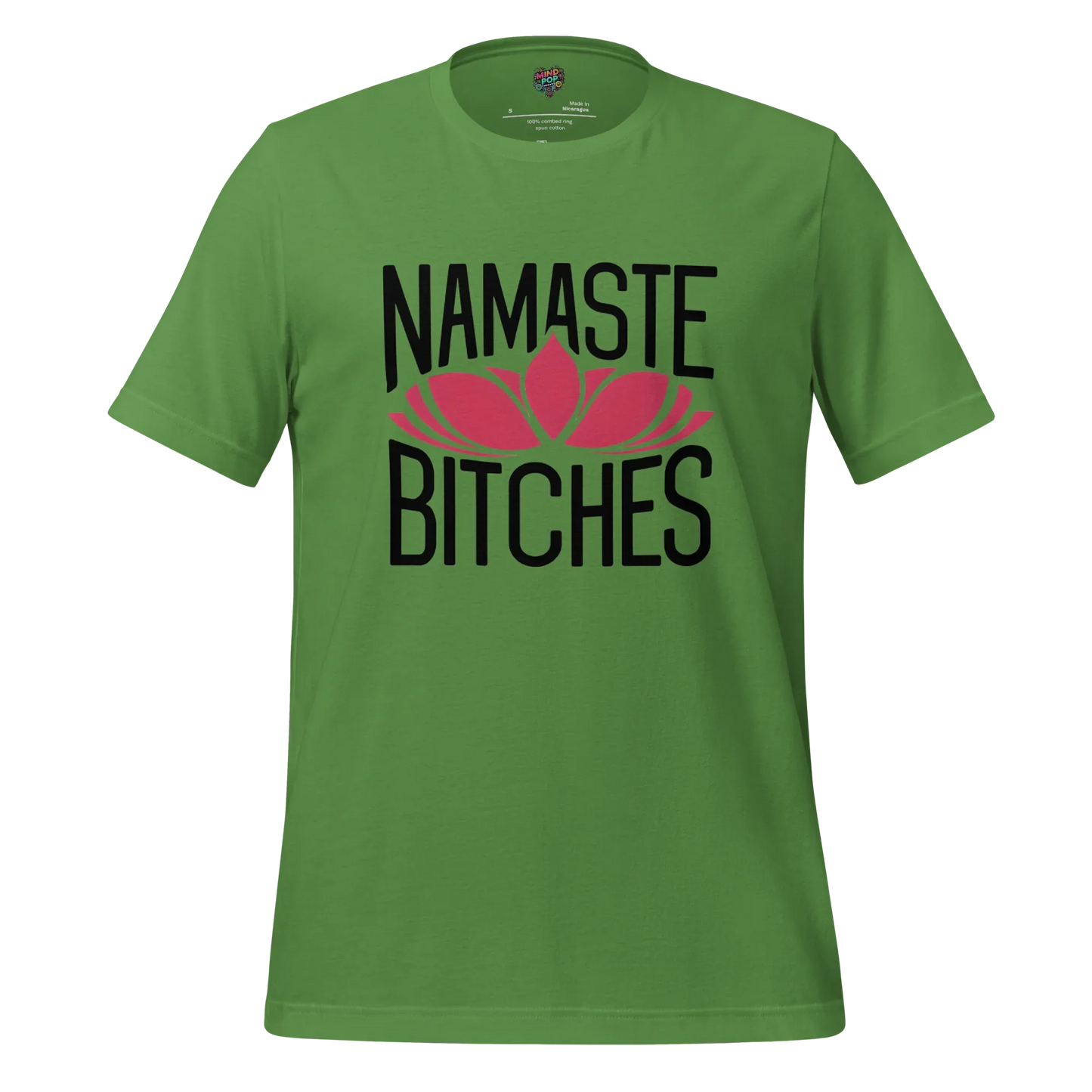Namaste Bitches Lotus Tee — Sarcastic Yoga Shirt Leaf