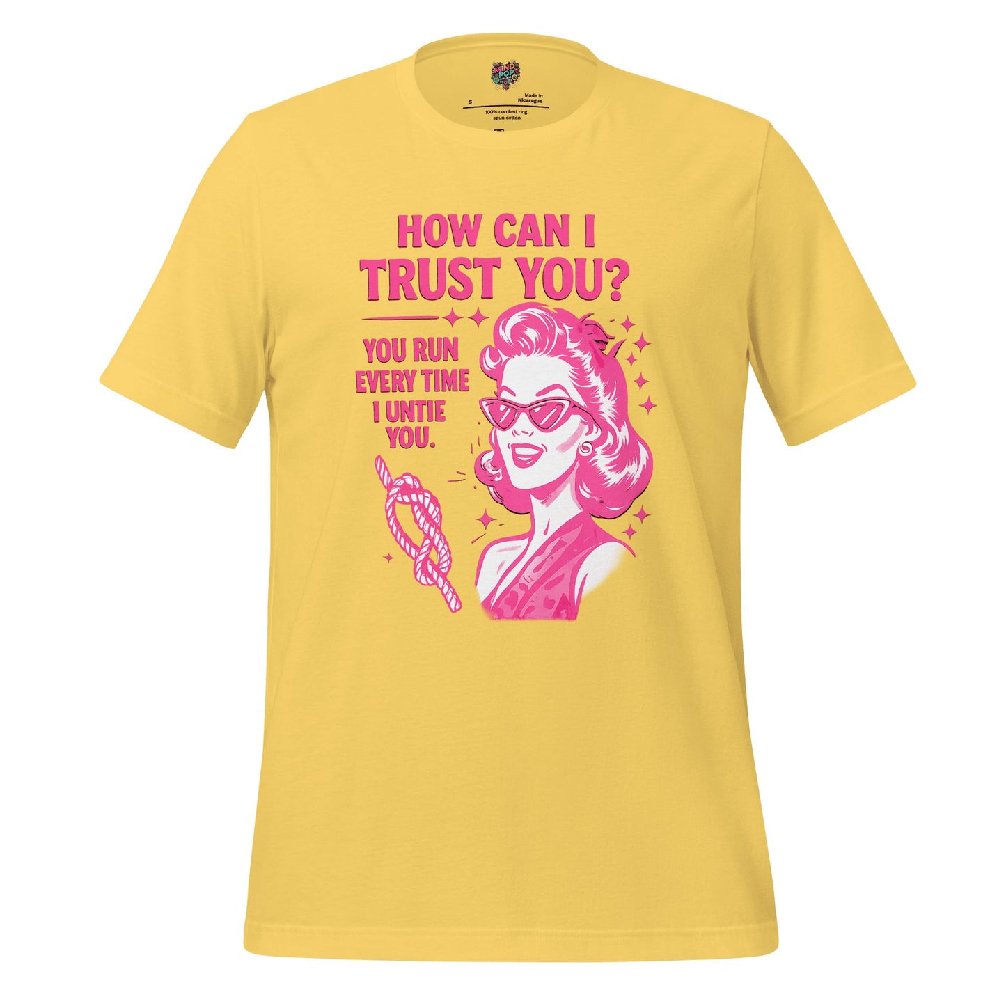 How Can I Trust You Shirt – Retro Sarcastic Graphic Tee Yellow
