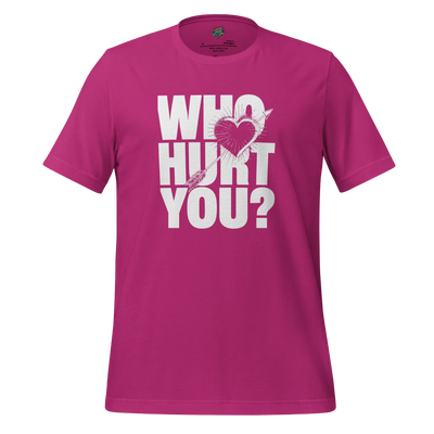 Who Hurt You - Dark Humor Tee Berry