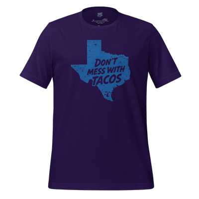 Don’t Mess With Tacos Shirt – Texas State Motto Food Graphic Team Purple