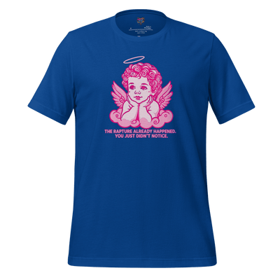 The Rapture Already Happened — Sarcastic Angel Tee True Royal