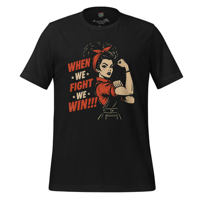 When We Fight shirt - tshirt - MindPop Threads - Vintage Black - 2XL - 2632213_21598