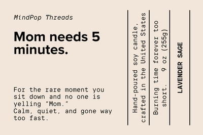 Mom Needs 5 Minutes Soy Candle - Candles - MPopTop