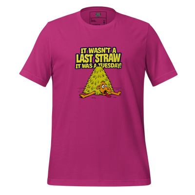 A Camel’s Last Straw Tuesday Shirt Berry