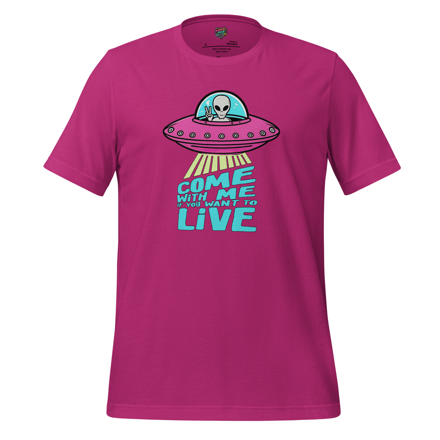 Come with Me alien Shirt Berry