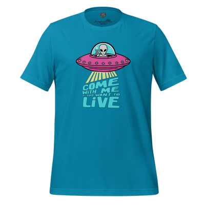 Come with Me alien Shirt Aqua