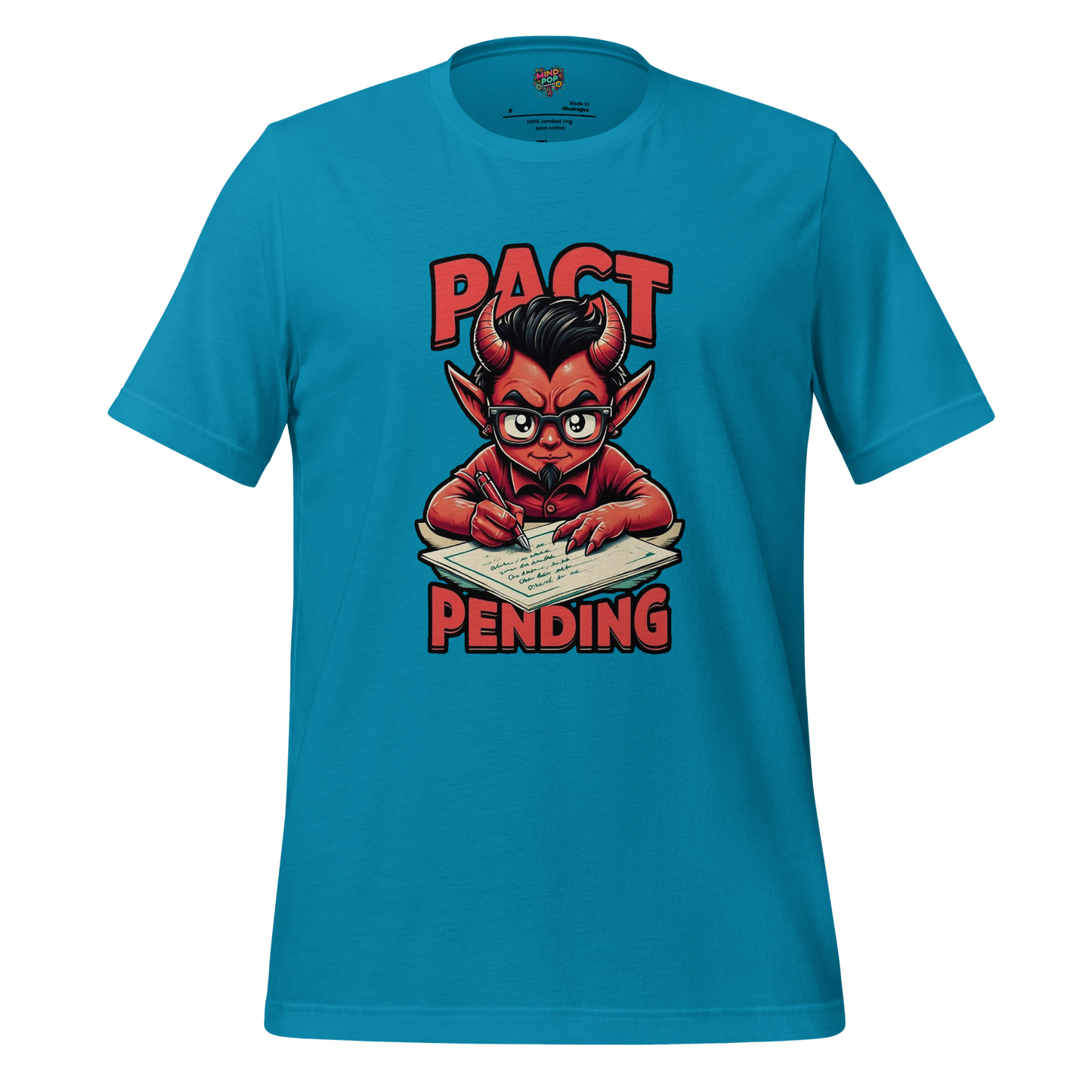 Contract Made, Pact Pending Shirt Aqua