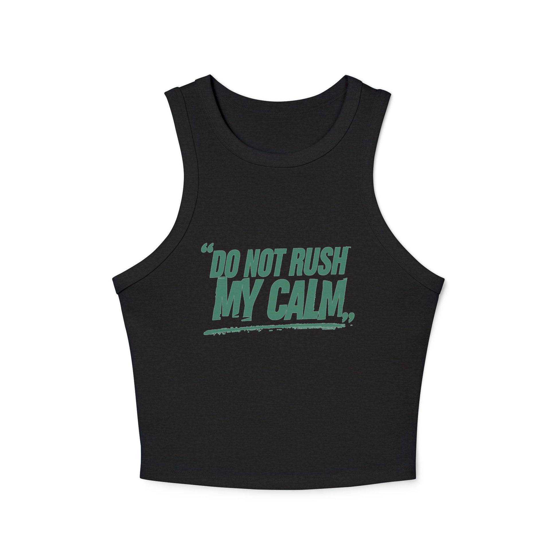 Do Not Rush My Calm Yoga & Pilates fitted Micro-rib Racer tank Solid Black Blend
