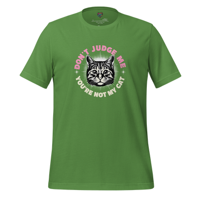 Don't Judge Me Shirt Leaf