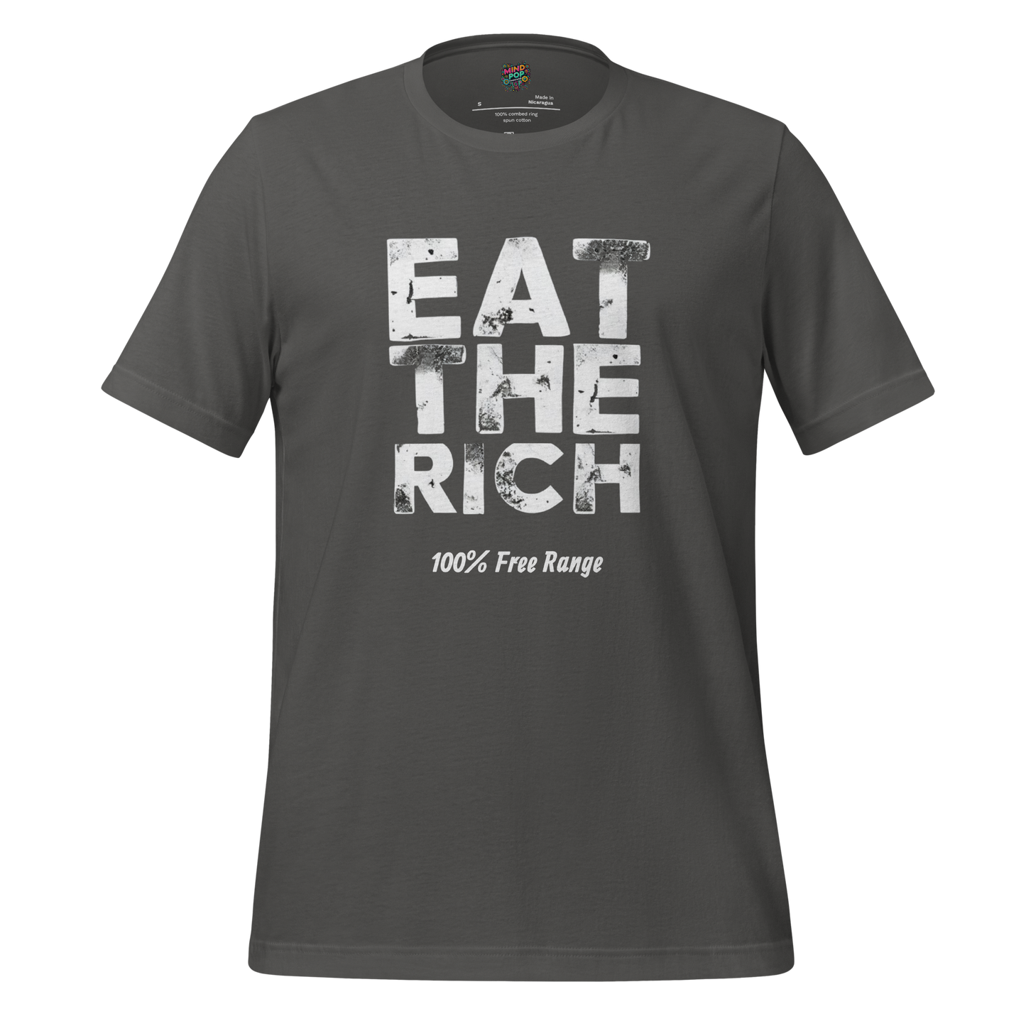 EAT THE RICH - 100% Free Range Shirt Asphalt