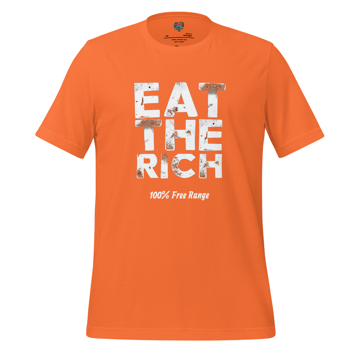 EAT THE RICH - 100% Free Range Shirt Orange