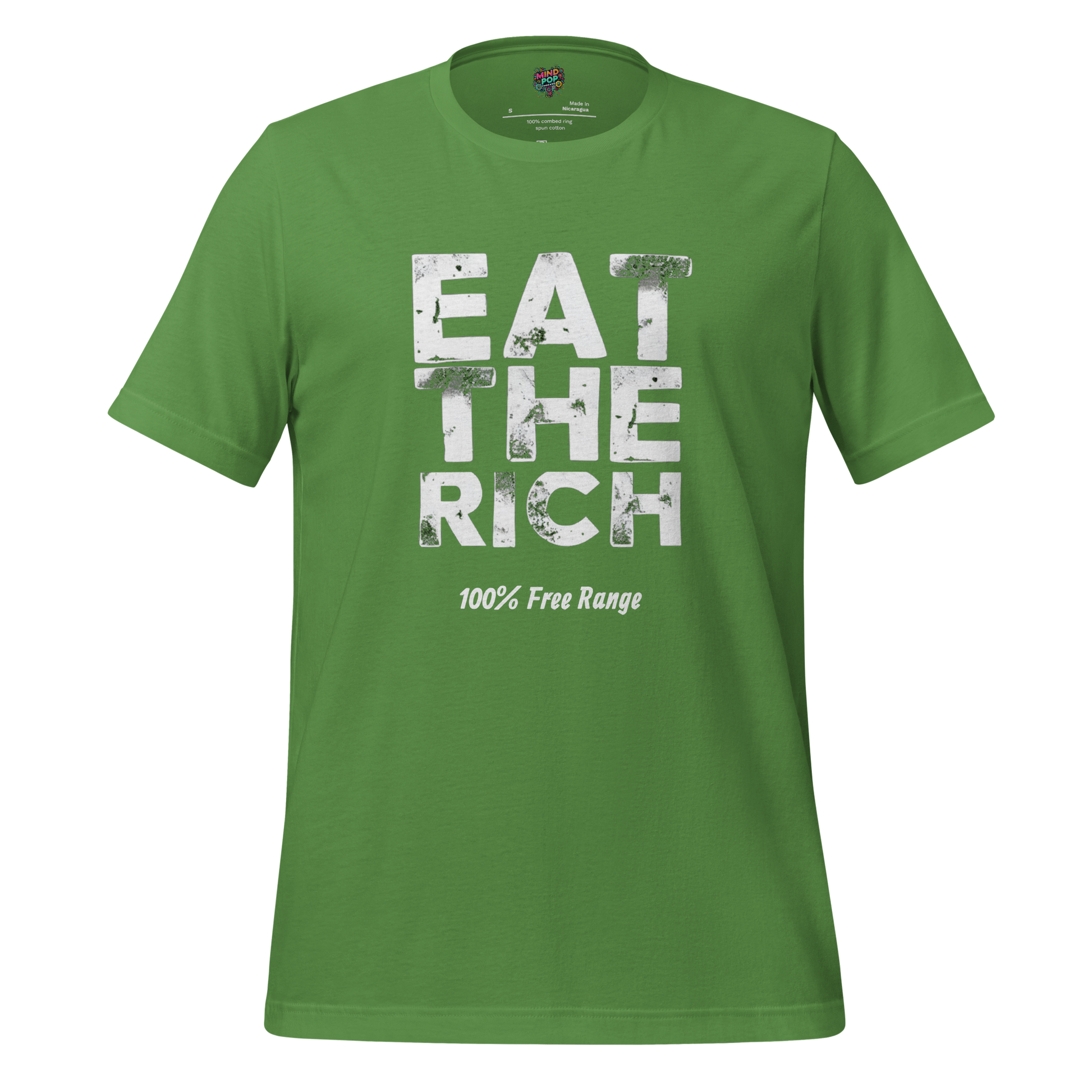 EAT THE RICH - 100% Free Range Shirt Leaf