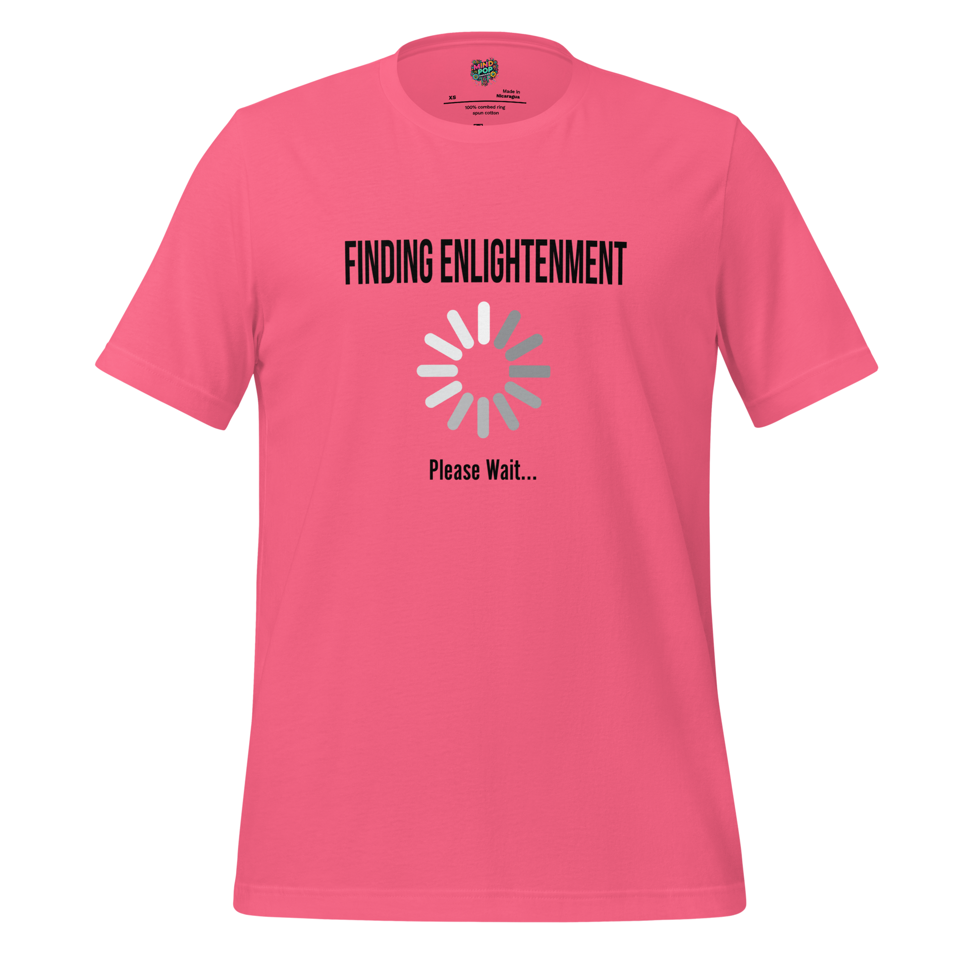 Finding Enlightenment Please Wait Shirt Charity Pink