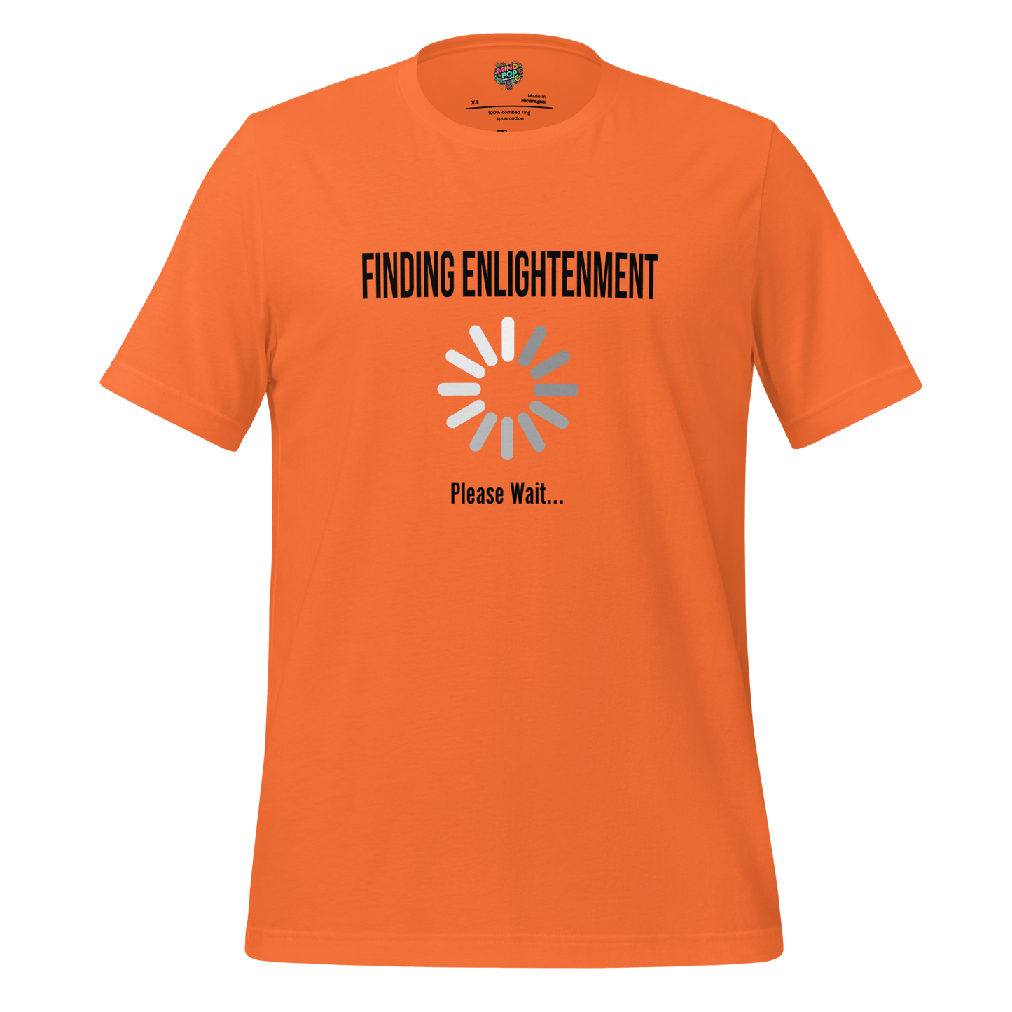 Finding Enlightenment Please Wait Shirt Orange