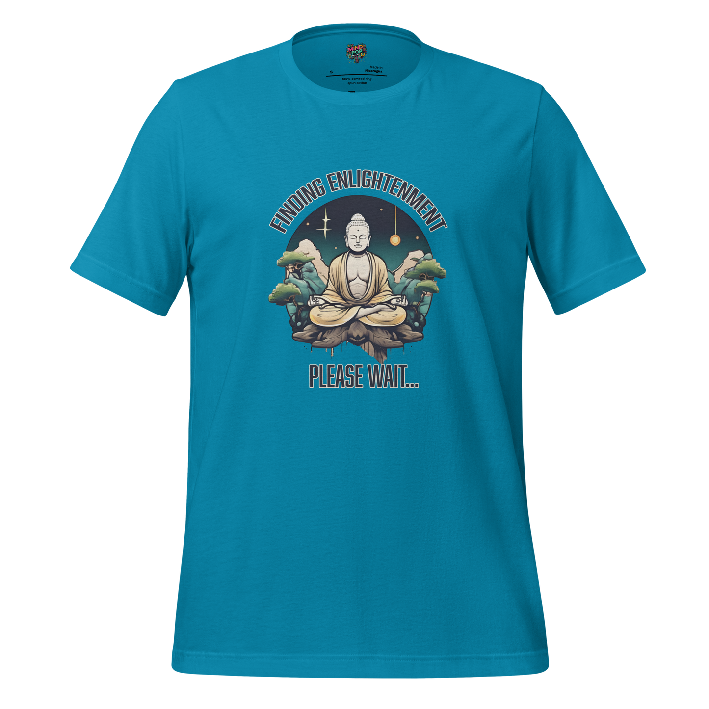 Finding Enlightenment, Please Wait Shirt Aqua