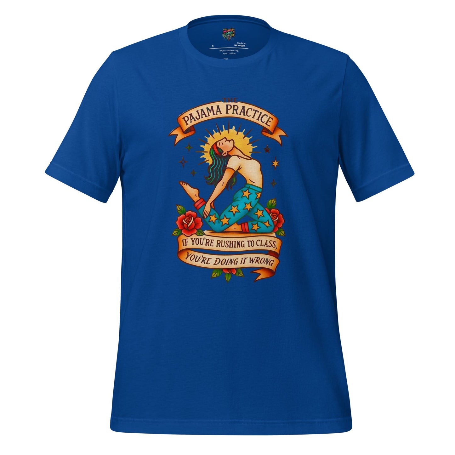 Funny Yoga Shirt The Pajama Practice True Royal