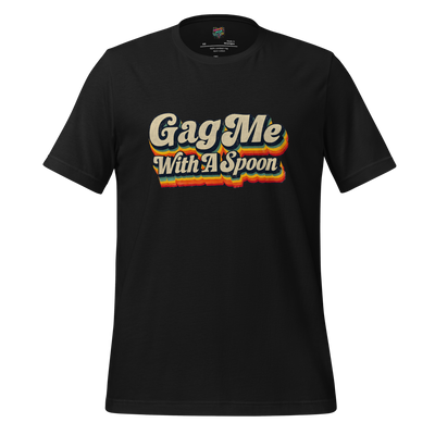Gag Me with a Spoon Shirt Vintage Black