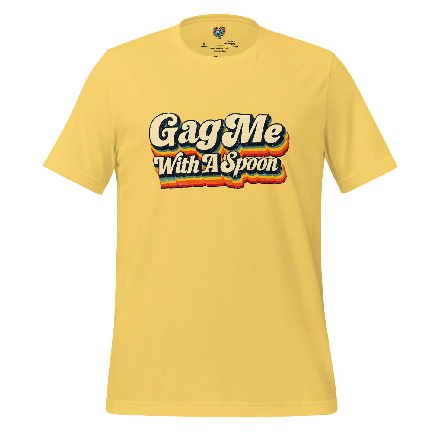 Gag Me with a Spoon Shirt Yellow