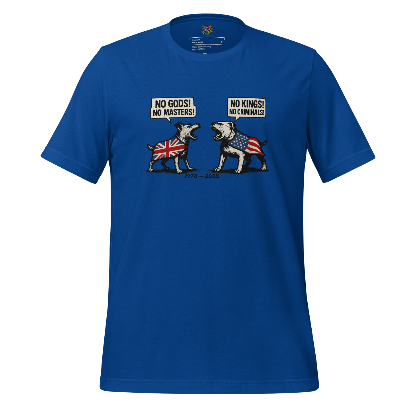 God Gods, No Masters K9 Shirt True Royal