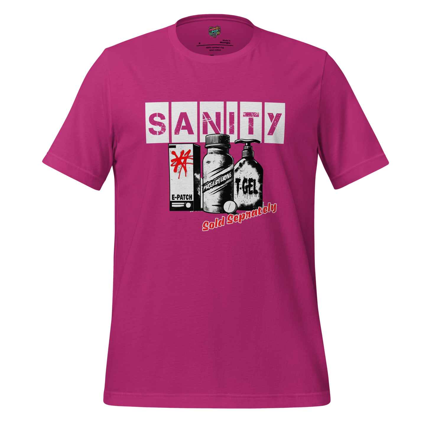HRT Sanity Sold Separately shirt Berry