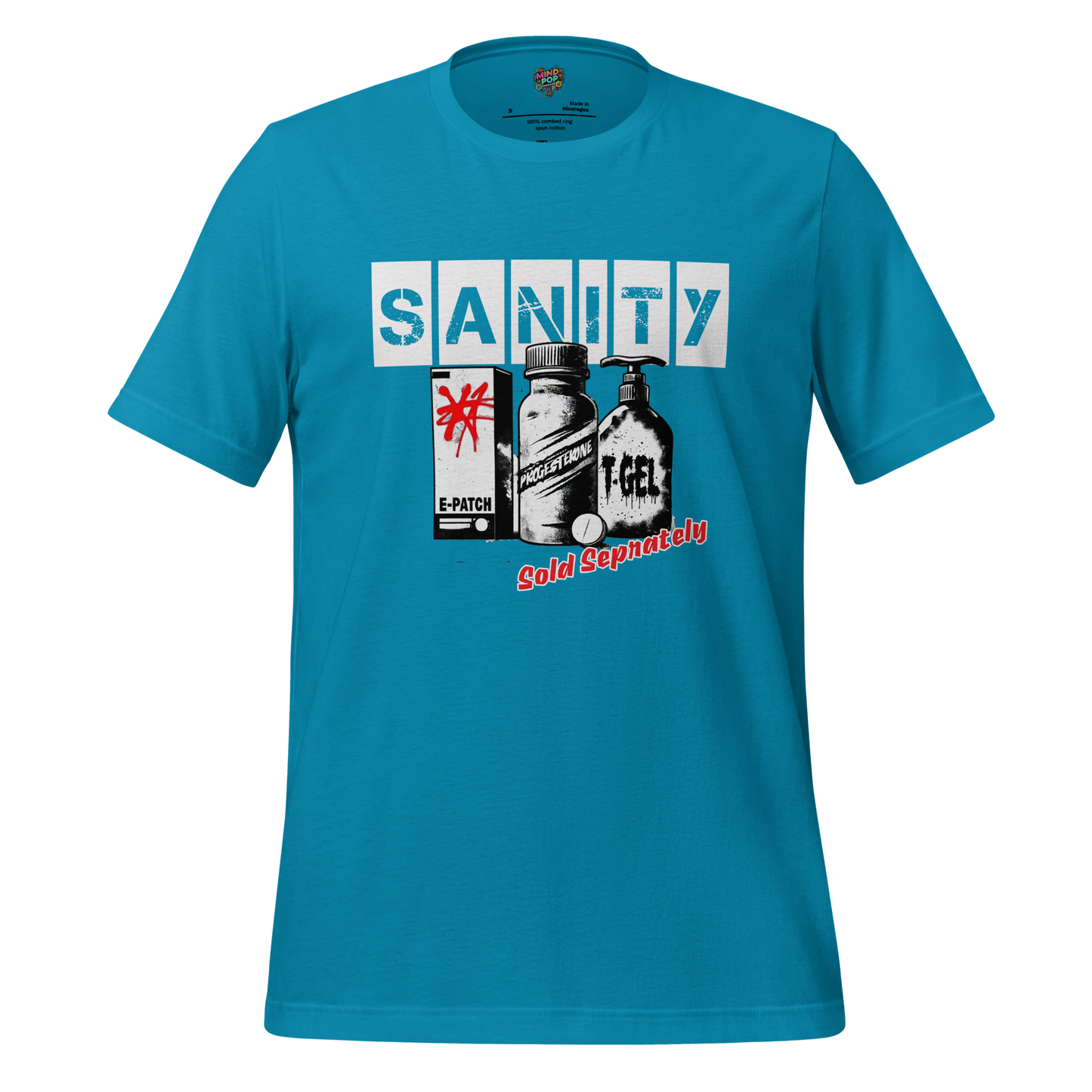 HRT Sanity Sold Separately shirt Aqua