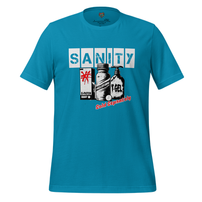 HRT Sanity Sold Separately shirt Aqua