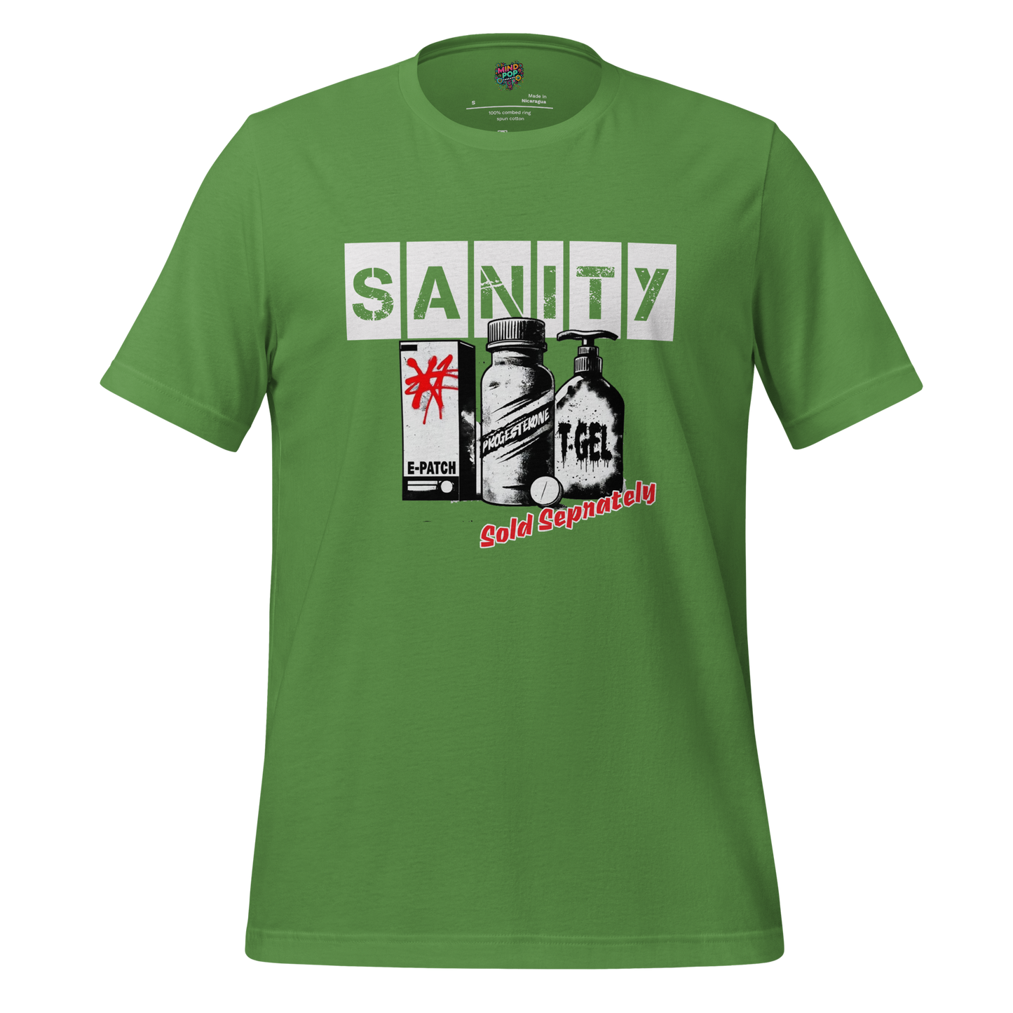 HRT Sanity Sold Separately shirt Leaf