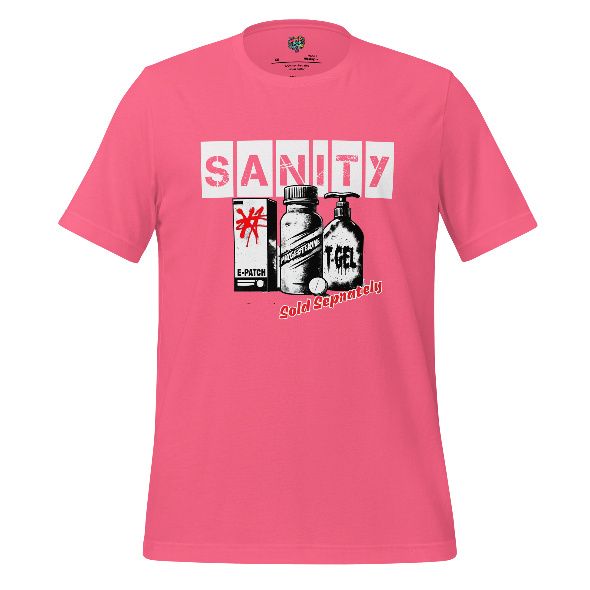 HRT Sanity Sold Separately shirt Charity Pink