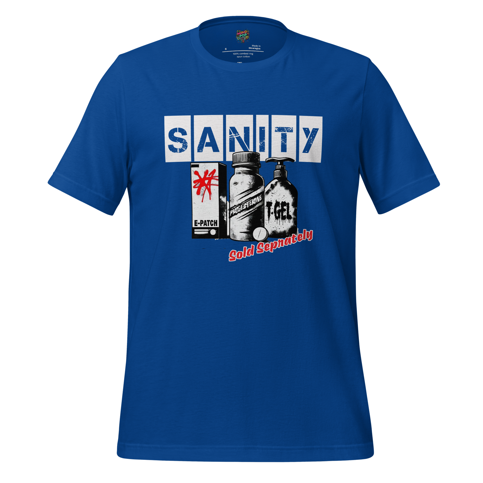 HRT Sanity Sold Separately shirt True Royal
