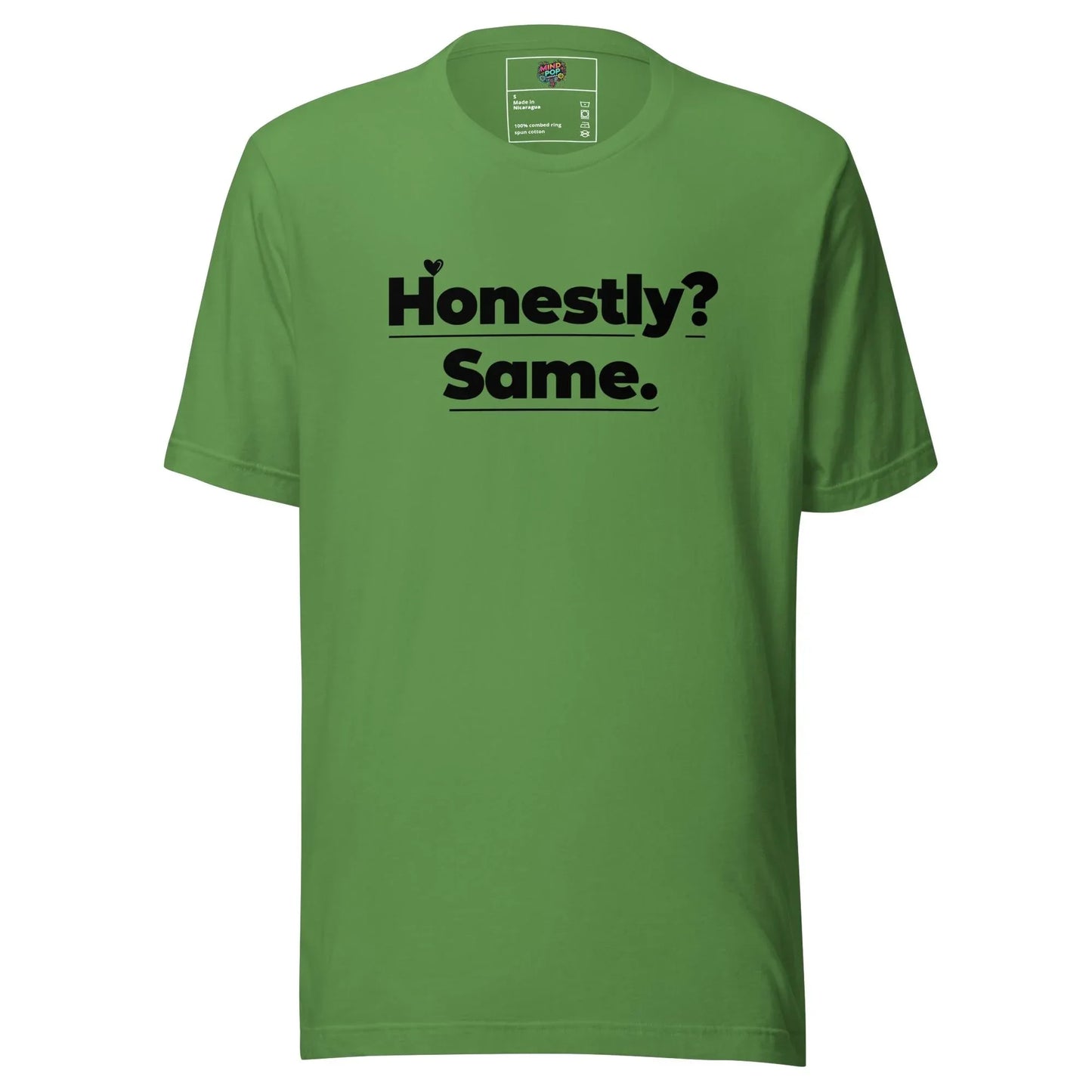 Honestly, Me Too Shirt Leaf