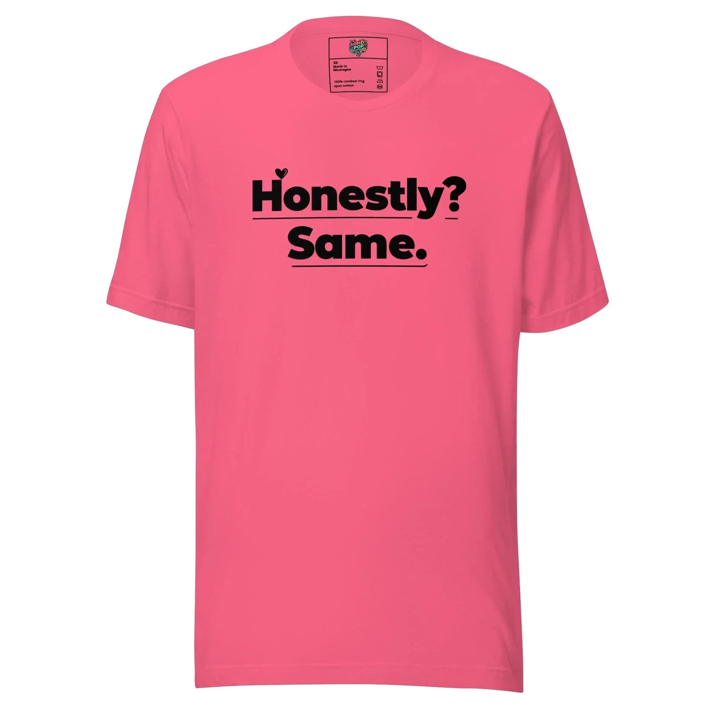 Honestly, Me Too Shirt 4XL