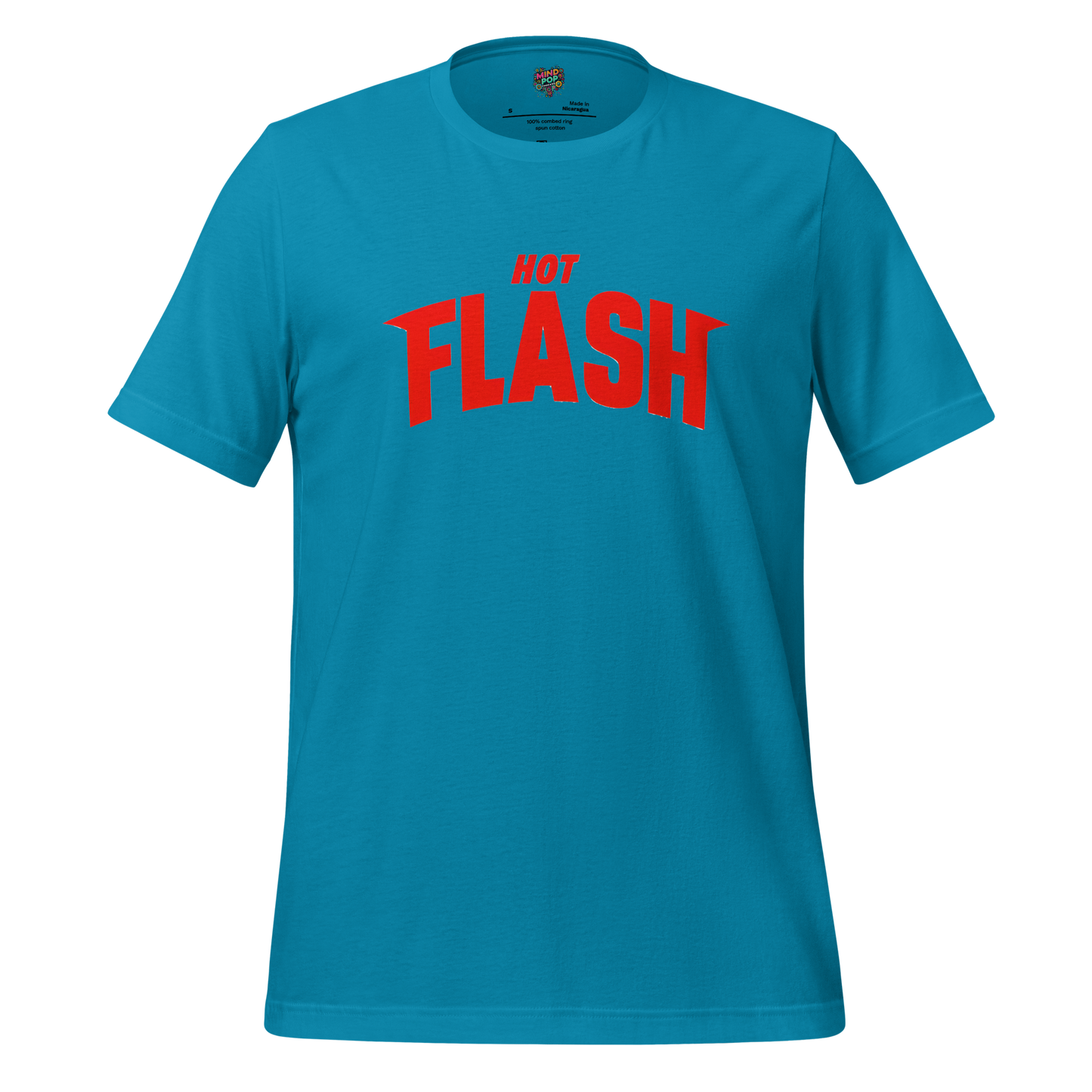 Hot Flash Graphic Tee — Funny Menopause Humor Aqua