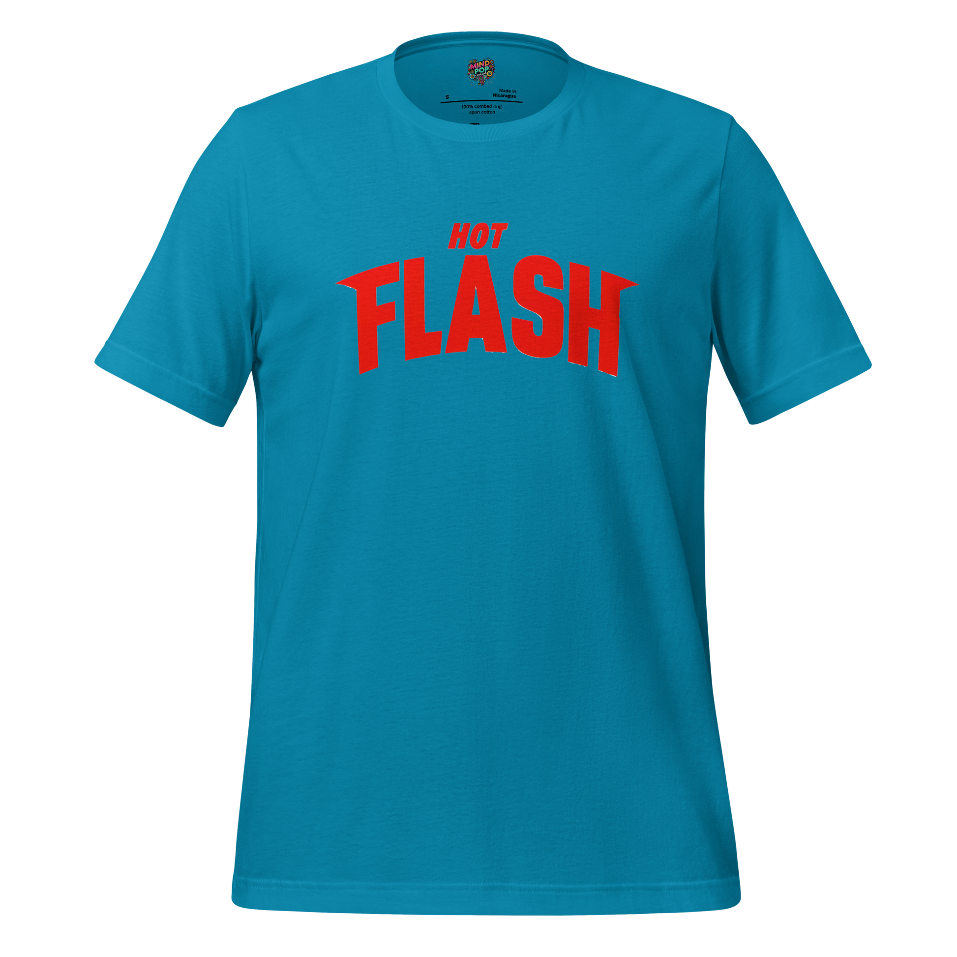 Hot Flash Graphic Tee — Funny Menopause Humor Aqua