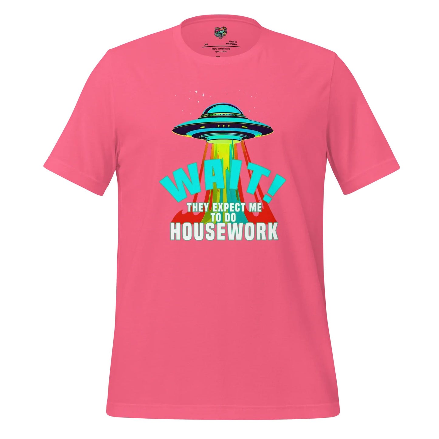 Housework Alien Shirt Charity Pink