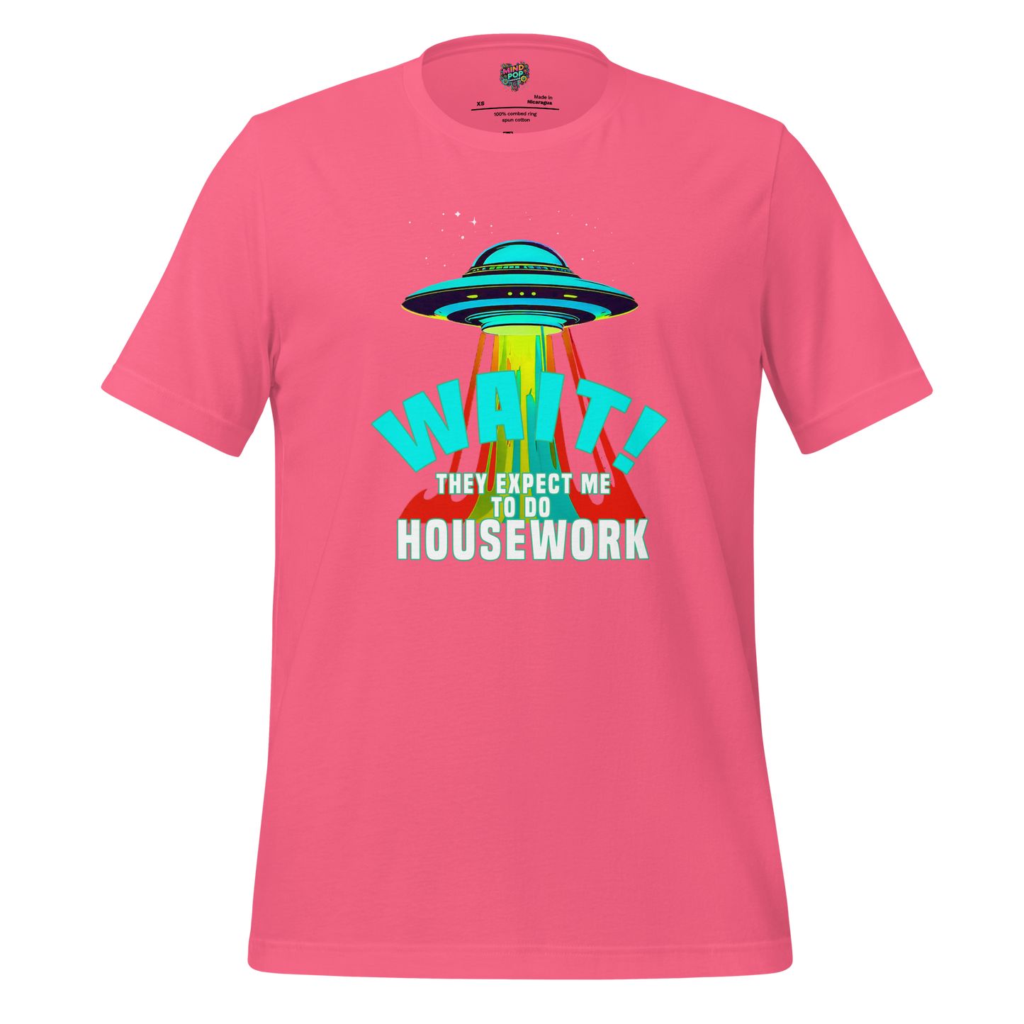 Housework Alien Shirt Charity Pink