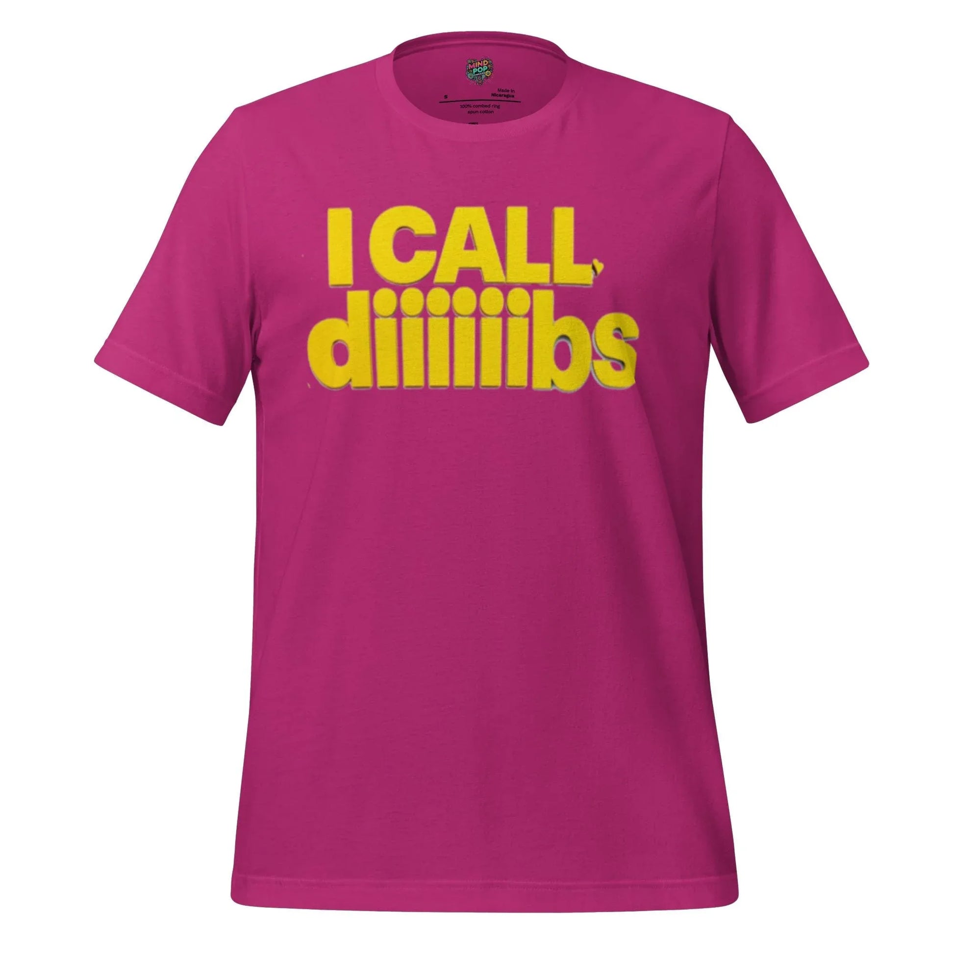 I Call Diiiibs Shirt Berry