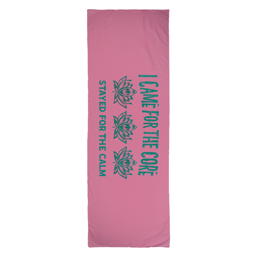 I Came for the Core Yoga Towel