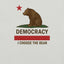 I Choose Democracy Tee — California Bear Graphic