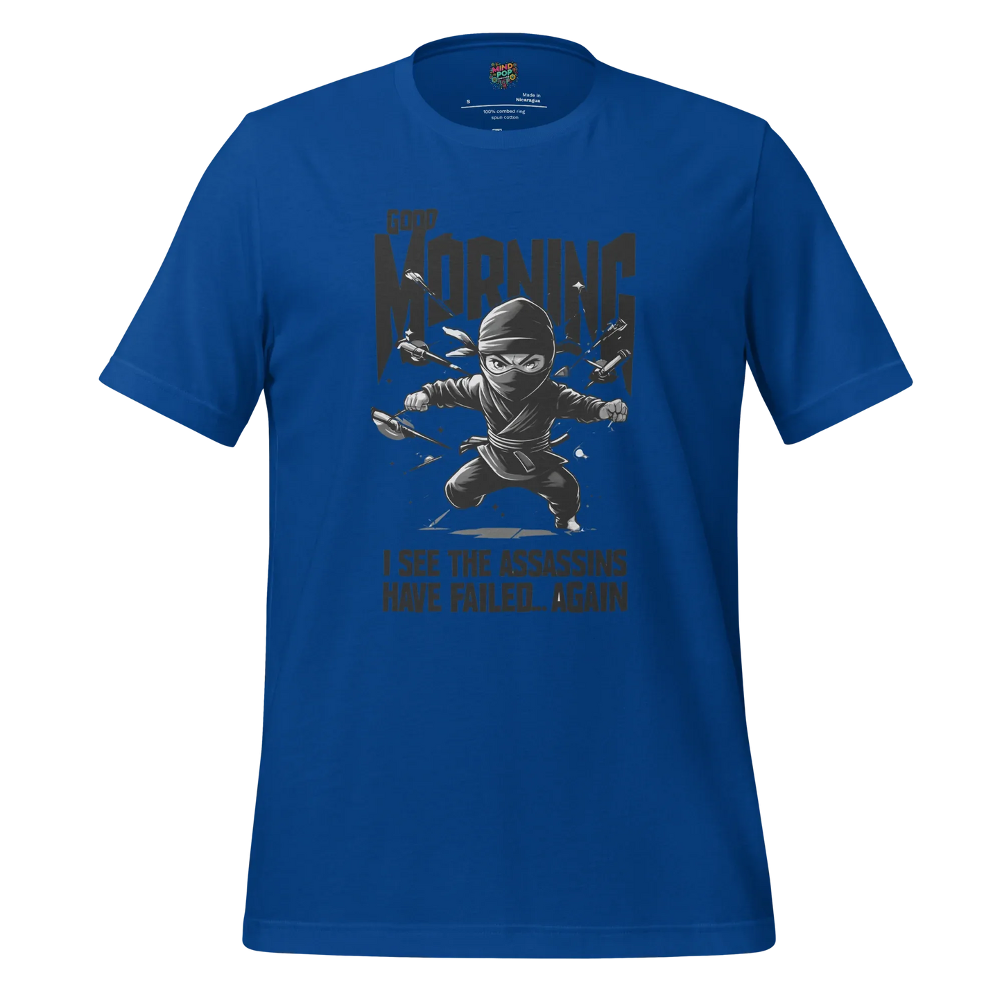 Assassins Failed - Sarcastic Graphic Tee True Royal