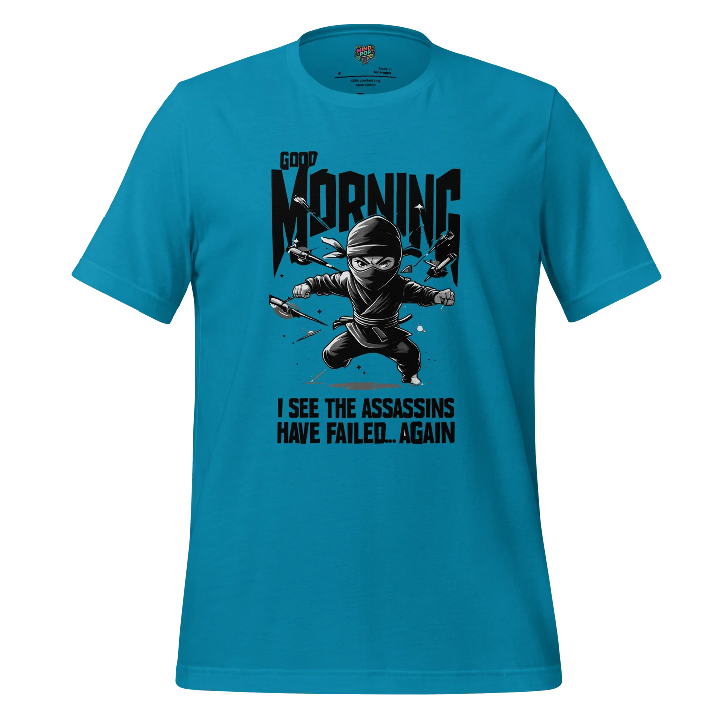 Assassins Failed - Sarcastic Graphic Tee Aqua