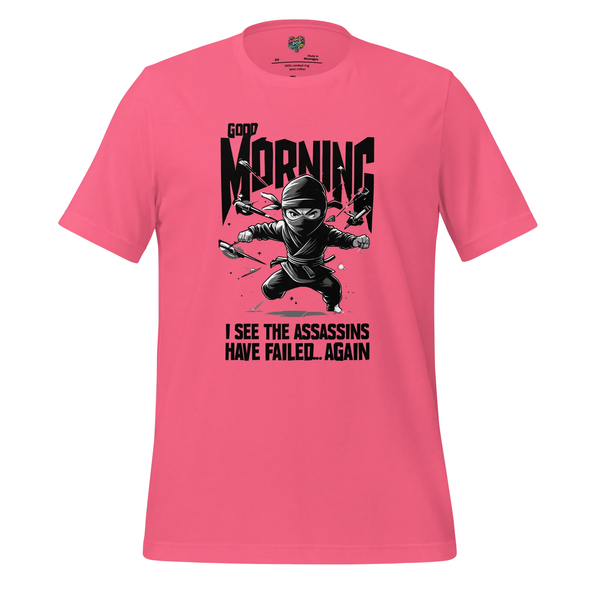 Assassins Failed - Sarcastic Graphic Tee Charity Pink