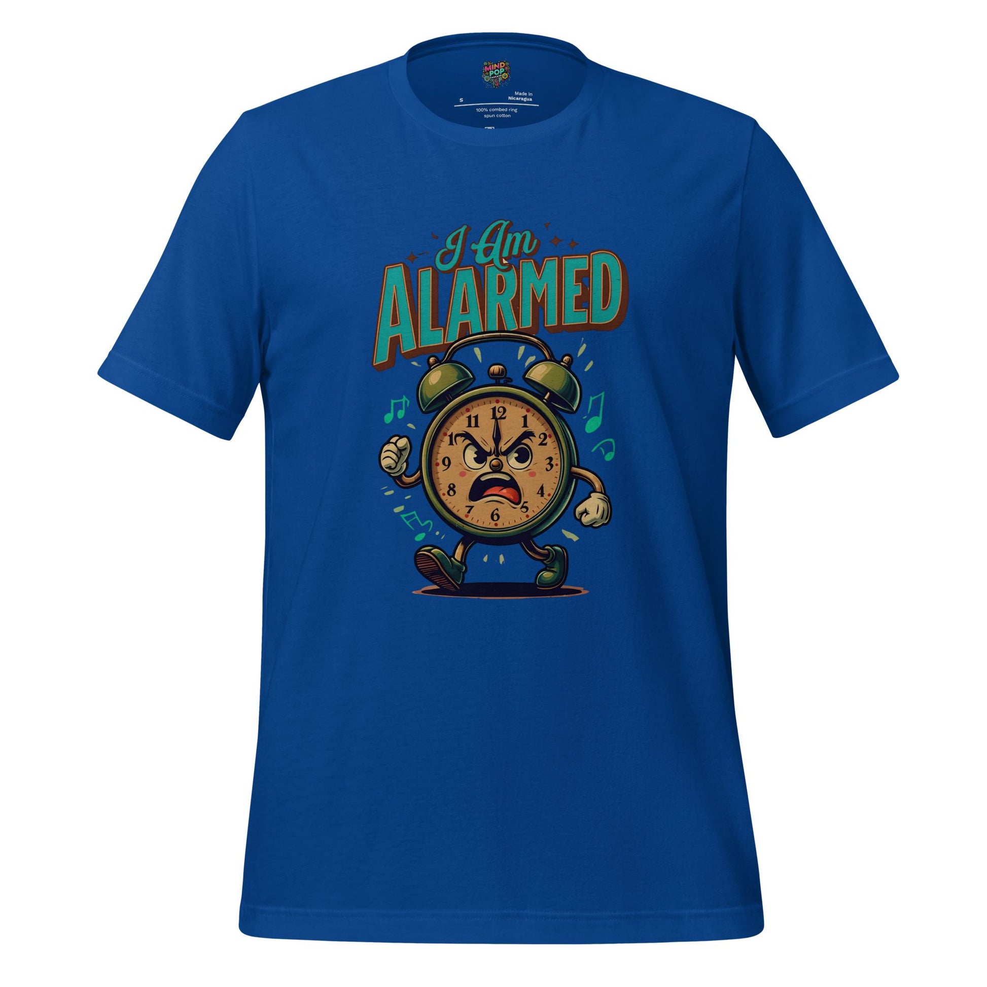 I am Alarmed Shirt: Our Hour of Discontent Shirt True Royal