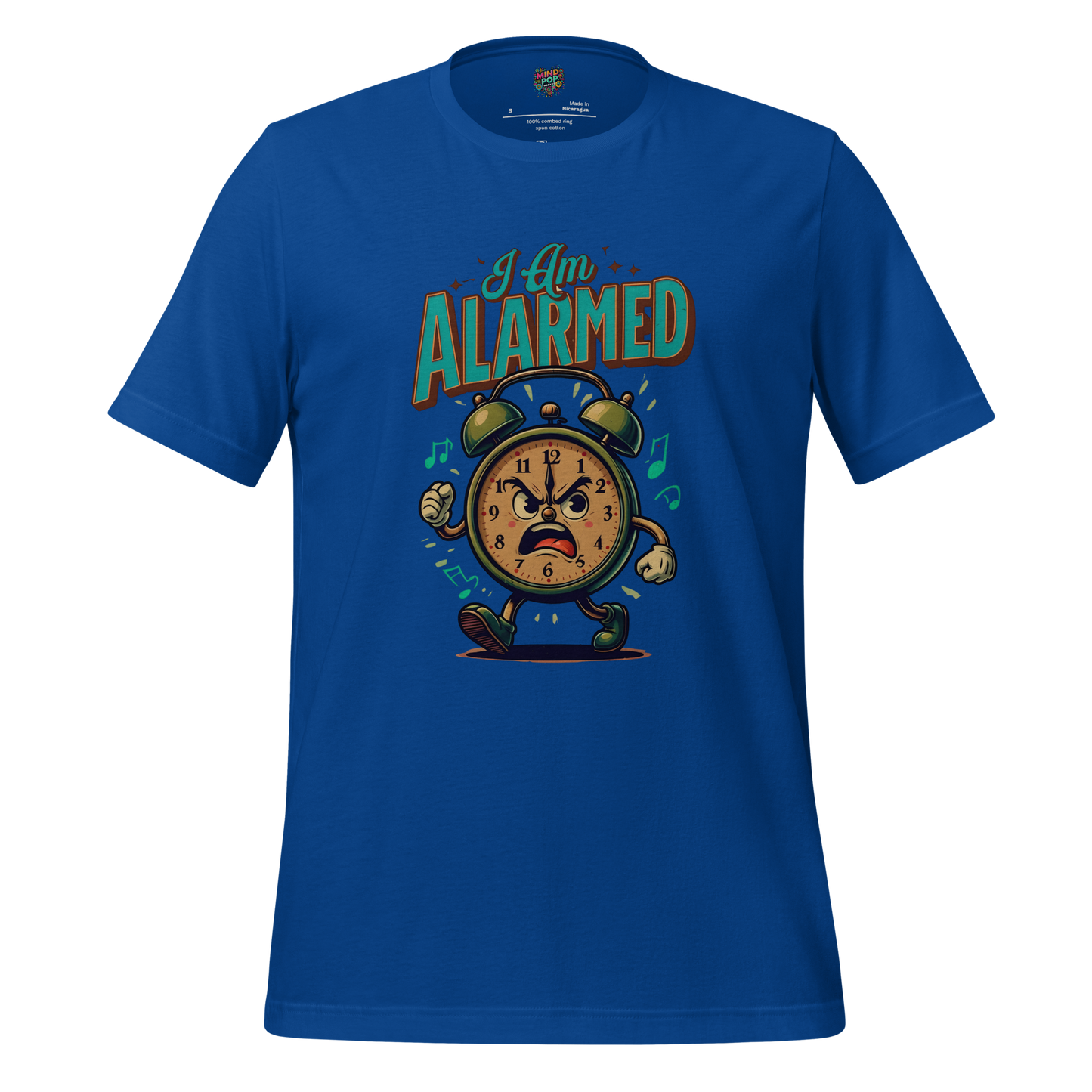 I am Alarmed Shirt: Our Hour of Discontent Shirt True Royal