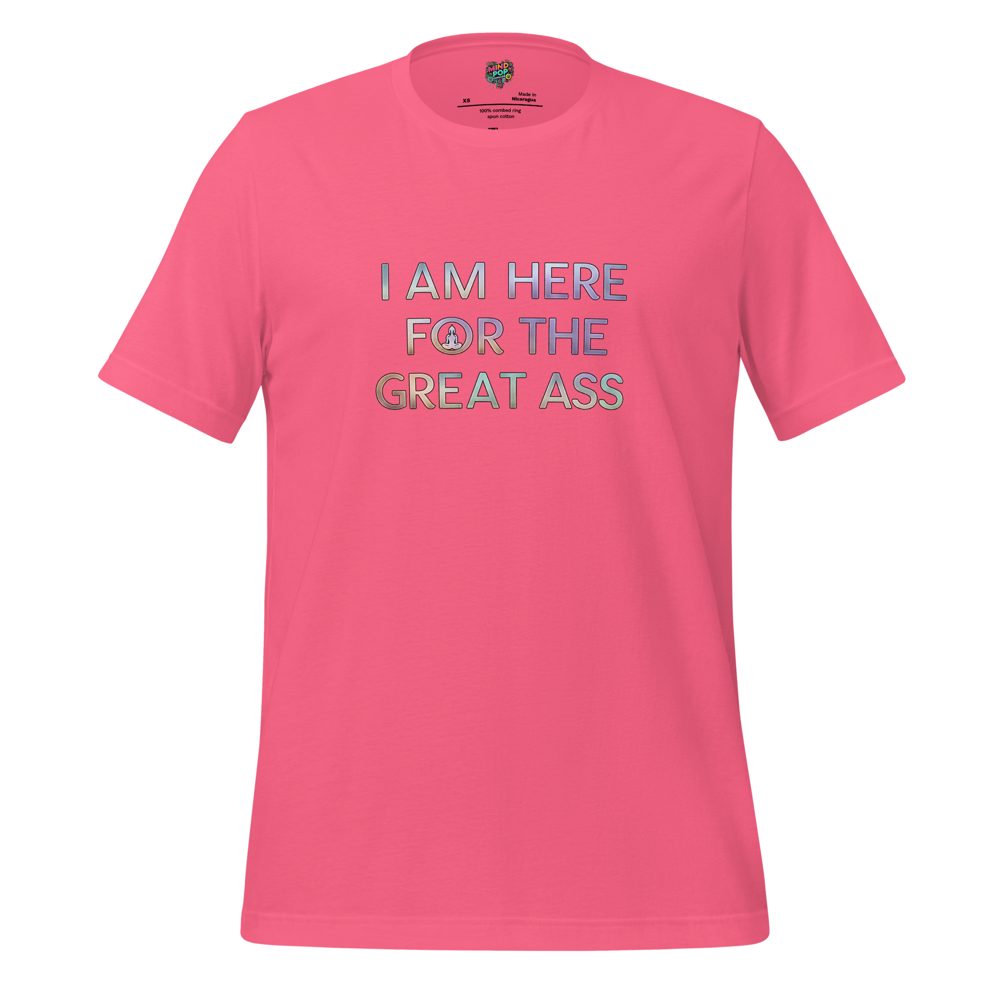 I am here for the Great Ass Shirt Charity Pink
