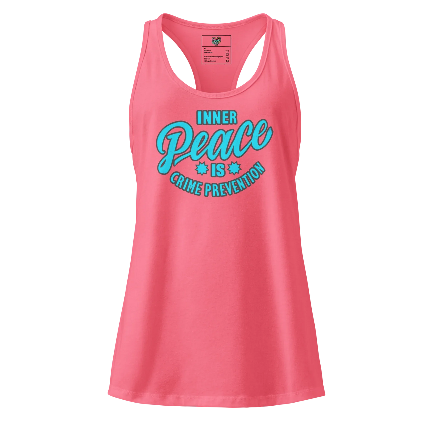 Inner Peace is Crime Prevention fitted racerback tank top Hot Pink