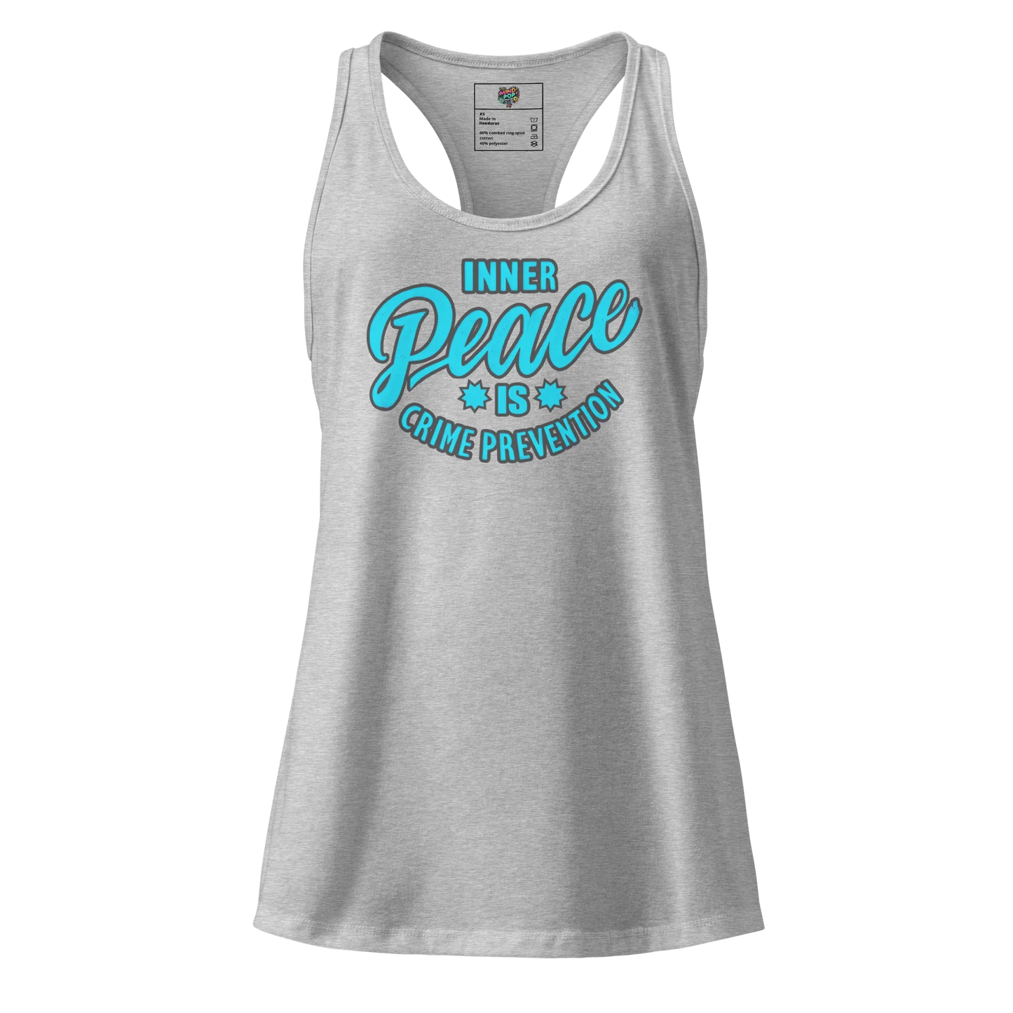 Inner Peace is Crime Prevention fitted racerback tank top Heather gray