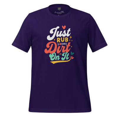 Just Rub Some Dirt on It - Gen X Humor Graphic Tee in Team Purple